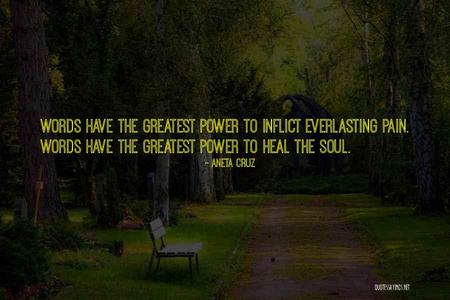 Inflict Pain Quotes By Aneta Cruz Inflict Pain Quotes By Aneta Cruz