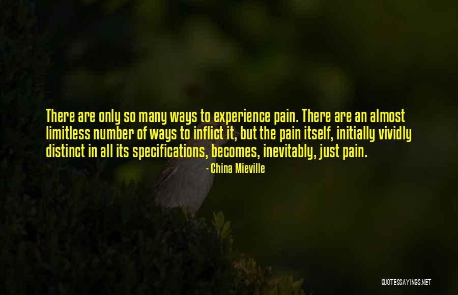 Inflict Pain Quotes By China Mieville Inflict Pain Quotes By China Mieville