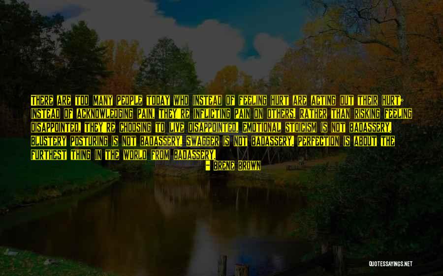 Inflicting Pain On Others Quotes By Brene Brown Inflicting Pain On Others Quotes By Brene Brown