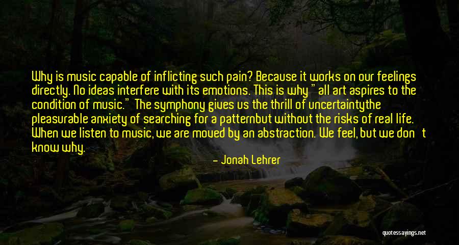 Inflicting Pain On Others Quotes By Jonah Lehrer Inflicting Pain On Others Quotes By Jonah Lehrer