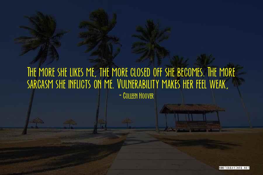 Inflicts Upon Quotes By Colleen Hoover Inflicts Upon Quotes By Colleen Hoover