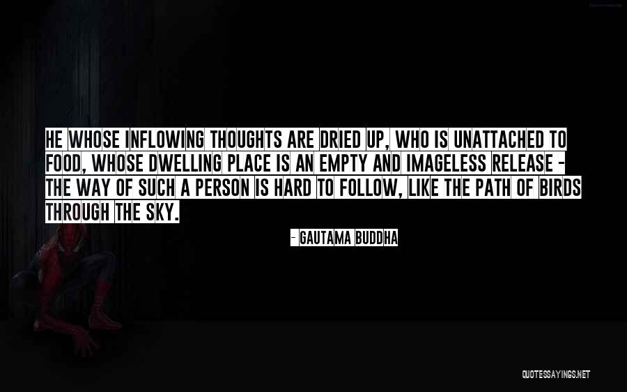Inflowing Quotes By Gautama Buddha Inflowing Quotes By Gautama Buddha