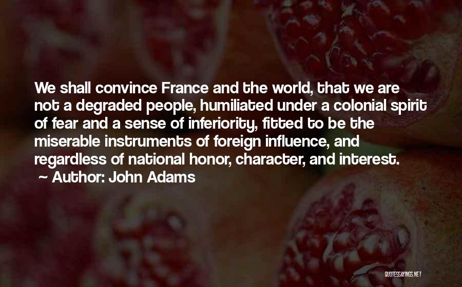 Influence Of Fear Quotes By John Adams