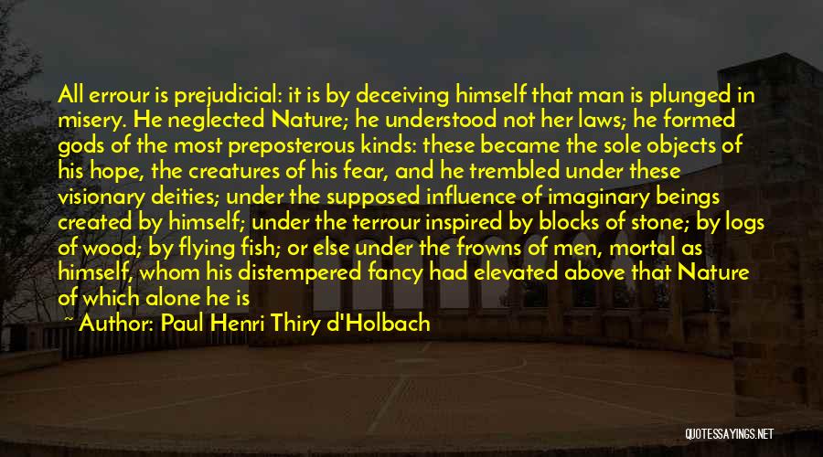 Influence Of Fear Quotes By Paul Henri Thiry D'Holbach