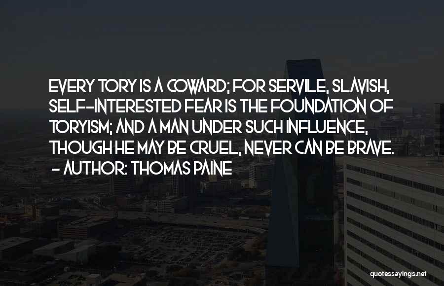 Influence Of Fear Quotes By Thomas Paine