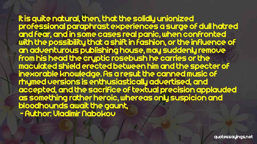 Influence Of Fear Quotes By Vladimir Nabokov