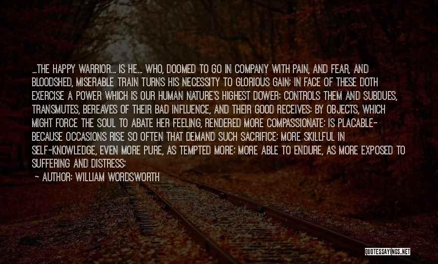 Influence Of Fear Quotes By William Wordsworth