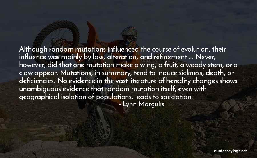 Influence Of Literature Quotes By Lynn Margulis Influence Of Literature Quotes By Lynn Margulis