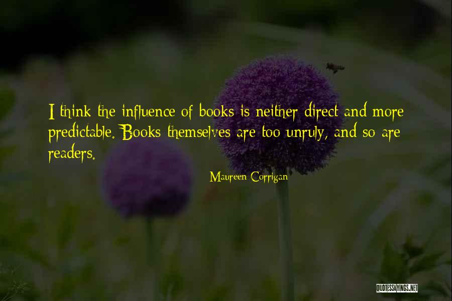 Influence Of Literature Quotes By Maureen Corrigan Influence Of Literature Quotes By Maureen Corrigan
