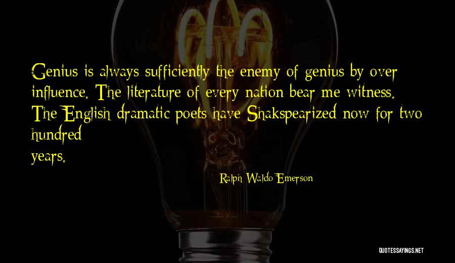 Influence Of Literature Quotes By Ralph Waldo Emerson Influence Of Literature Quotes By Ralph Waldo Emerson