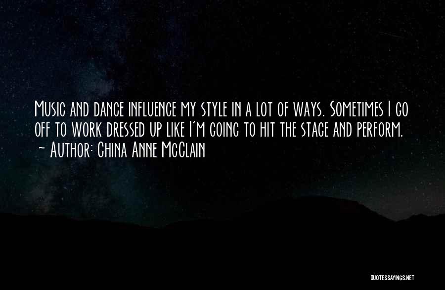 Influence Of Music Quotes By China Anne McClain