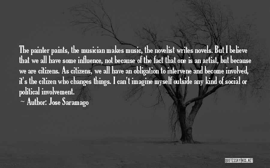 Influence Of Music Quotes By Jose Saramago