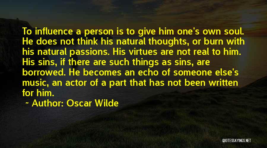 Influence Of Music Quotes By Oscar Wilde