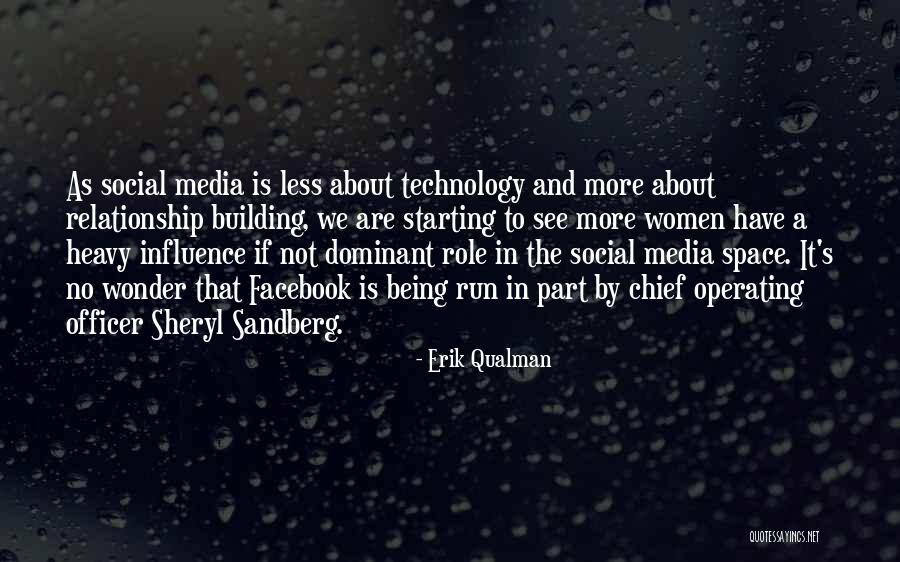 Influence Of Social Media Quotes By Erik Qualman