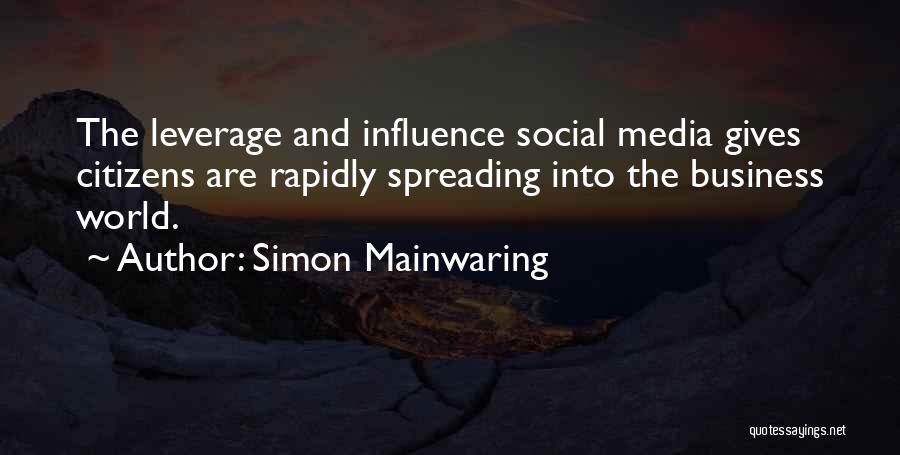 Influence Of Social Media Quotes By Simon Mainwaring