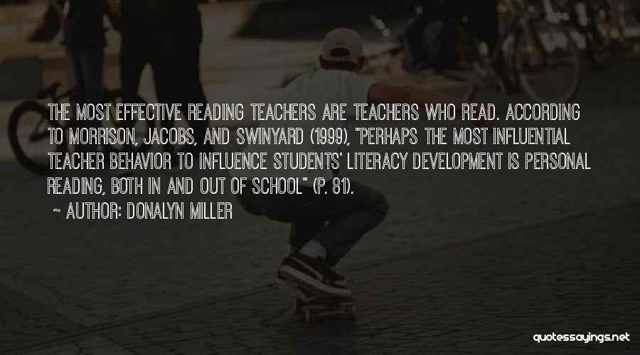 Influence Of Teachers Quotes By Donalyn Miller