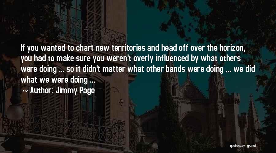 Influenced By Others Quotes By Jimmy Page