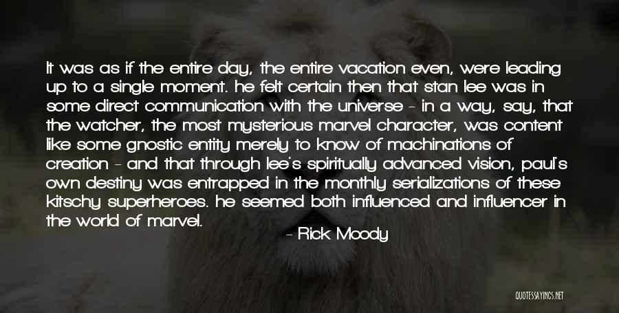Influencer Quotes By Rick Moody Influencer Quotes By Rick Moody