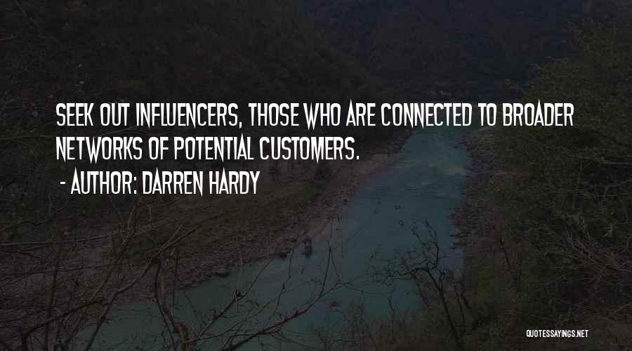 Influencers Quotes By Darren Hardy