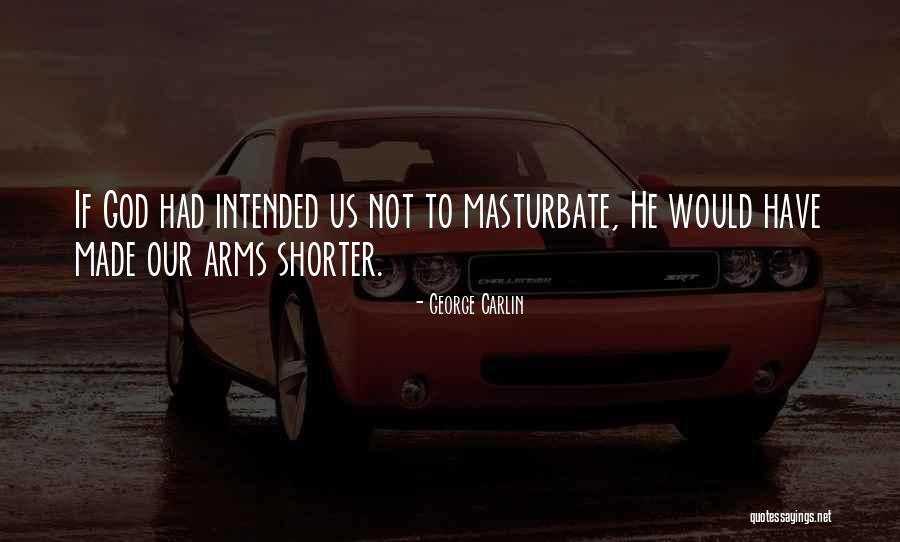 Influencia Definicion Quotes By George Carlin