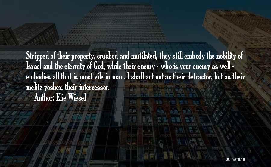 Influenciadas Quotes By Elie Wiesel