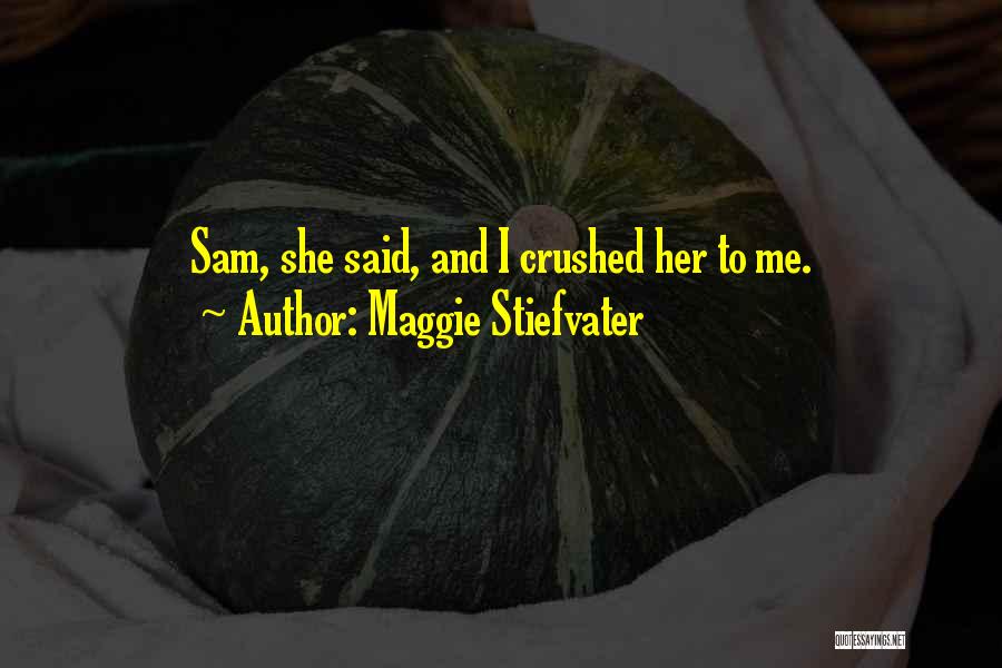 Influenciadas Quotes By Maggie Stiefvater