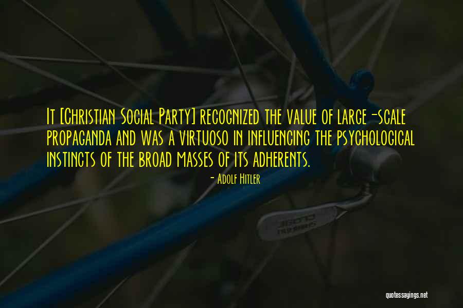 Influencing Others Quotes By Adolf Hitler Influencing Others Quotes By Adolf Hitler
