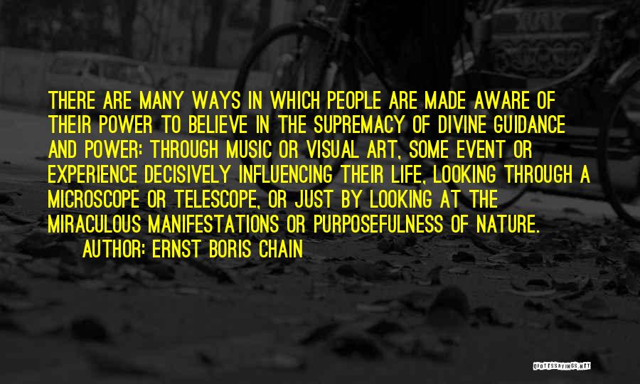 Influencing Someone's Life Quotes By Ernst Boris Chain