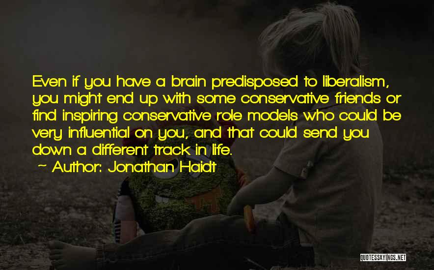 Influential Friends Quotes By Jonathan Haidt