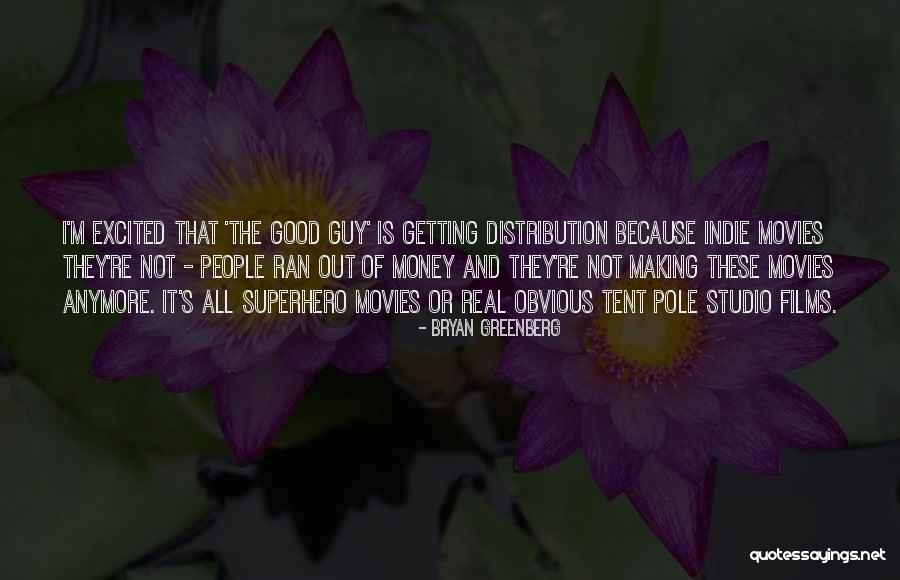 Influentials Quotes By Bryan Greenberg Influentials Quotes By Bryan Greenberg