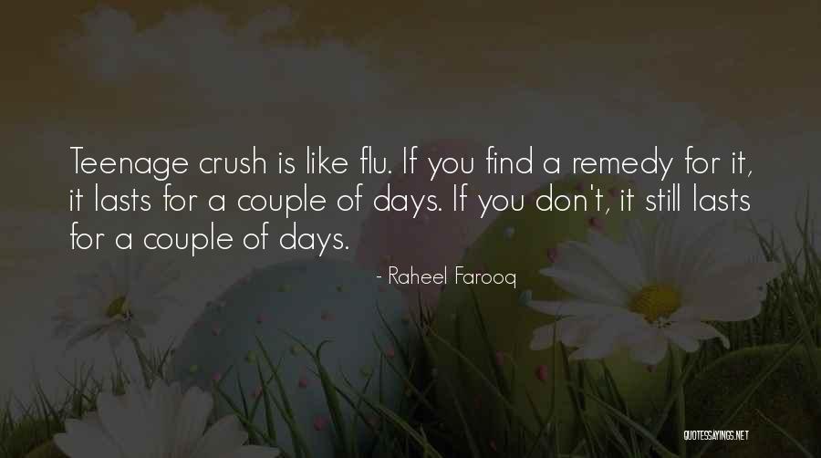 Influenza A Quotes By Raheel Farooq Influenza A Quotes By Raheel Farooq