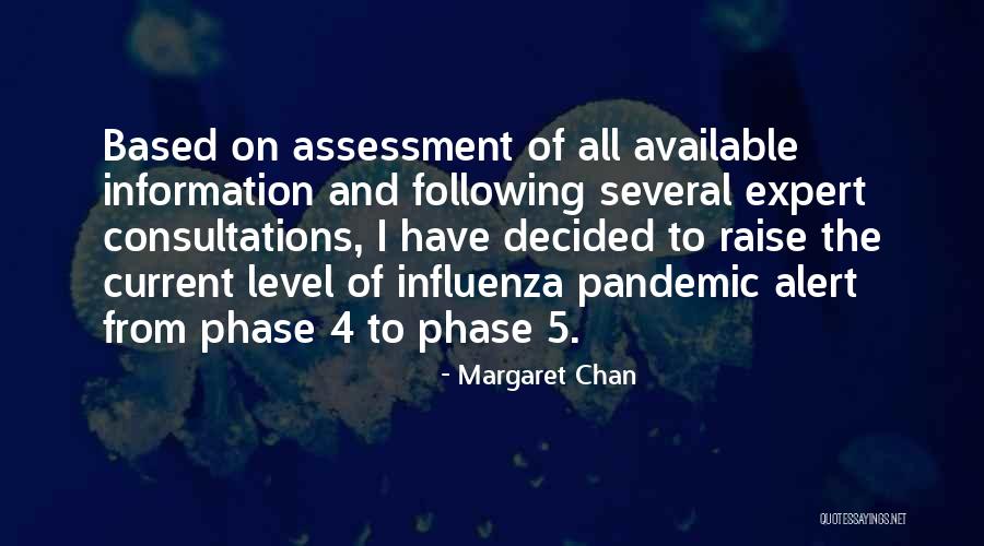 Influenza Pandemic Quotes By Margaret Chan