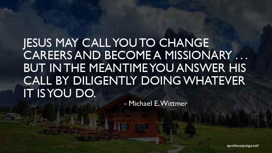 Influidos Quotes By Michael E. Wittmer Influidos Quotes By Michael E. Wittmer