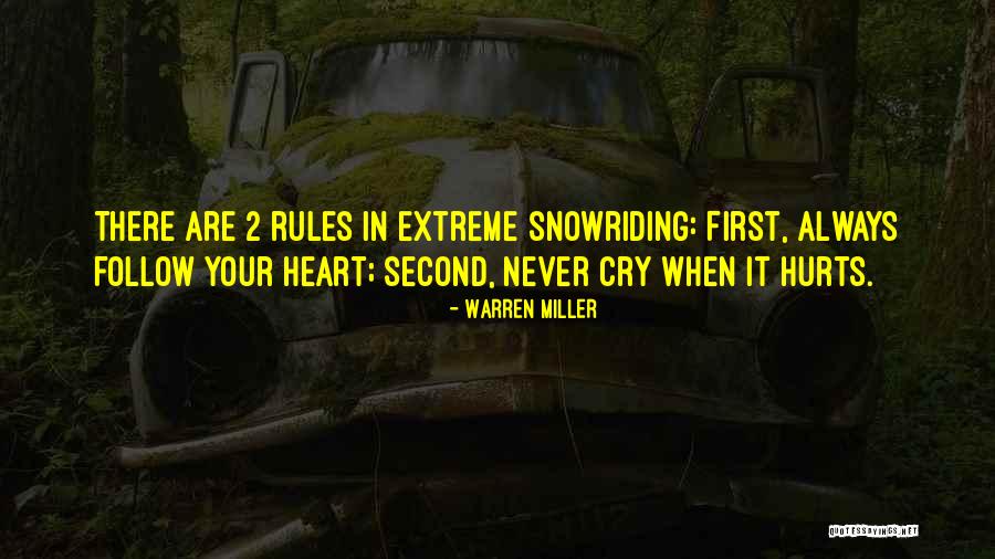 Influjo Psiquico Quotes By Warren Miller Influjo Psiquico Quotes By Warren Miller