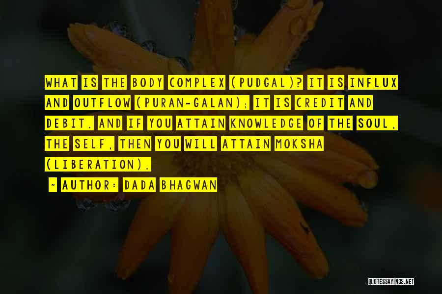 Influx Quotes By Dada Bhagwan