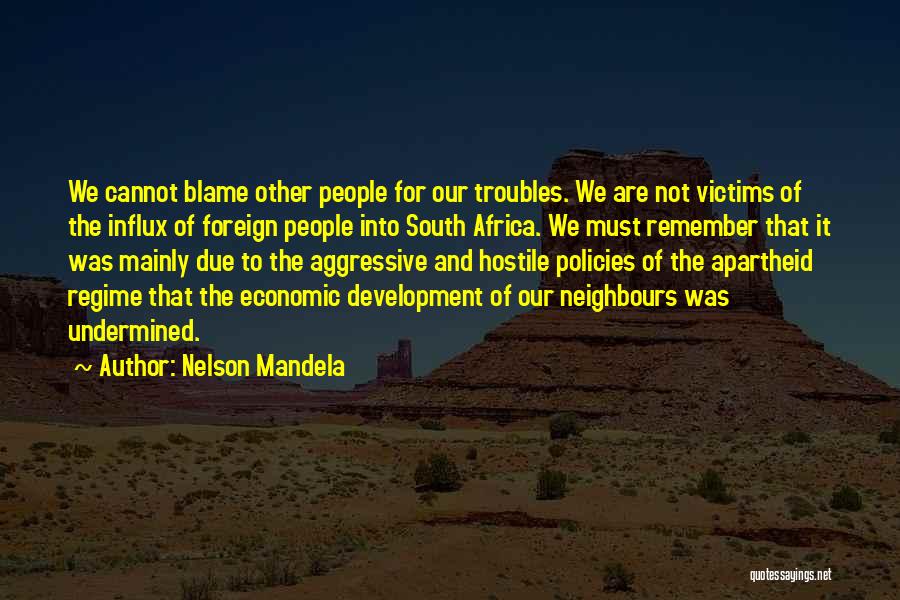 Influx Quotes By Nelson Mandela