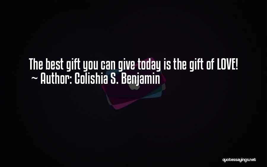 Info Quotes By Colishia S. Benjamin