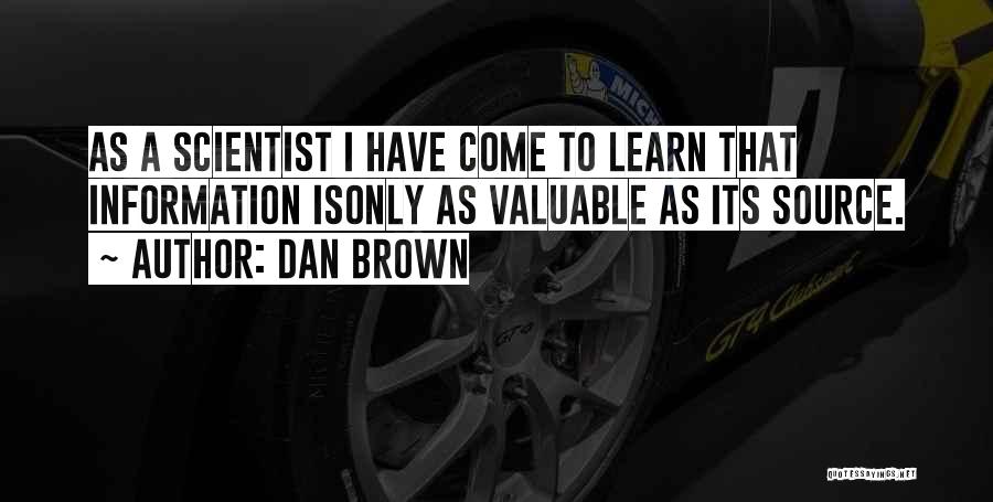 Info Quotes By Dan Brown