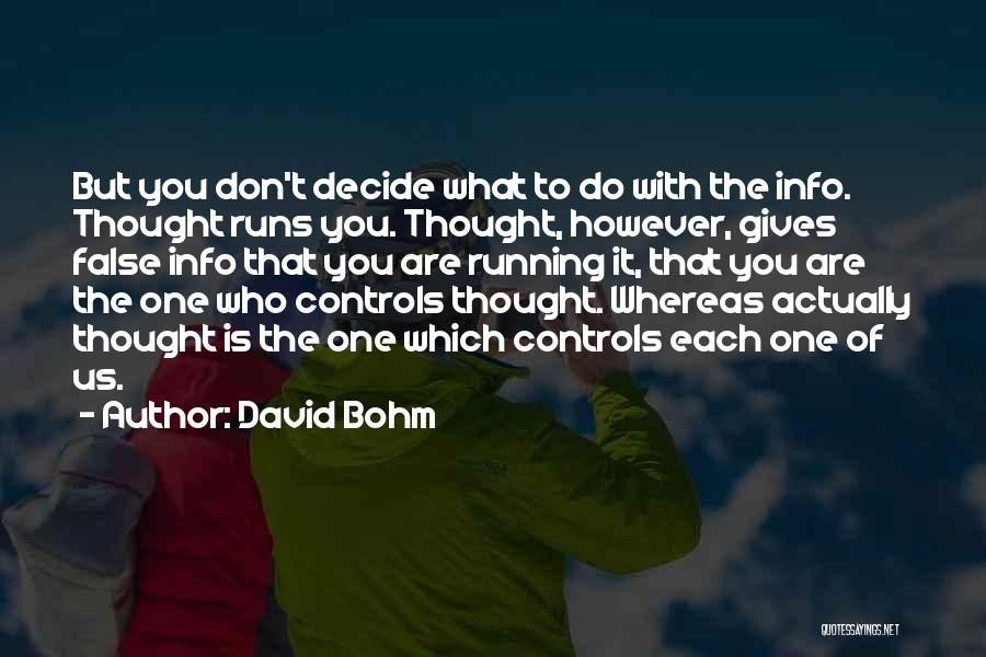 Info Quotes By David Bohm
