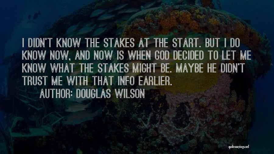 Info Quotes By Douglas Wilson