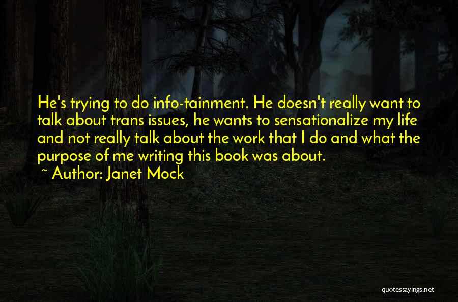 Info Quotes By Janet Mock