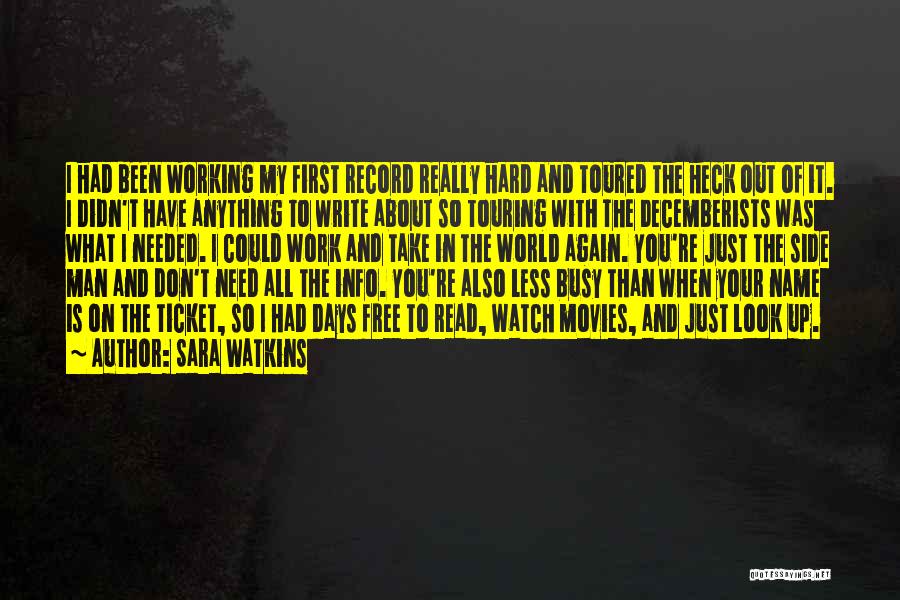 Info Quotes By Sara Watkins