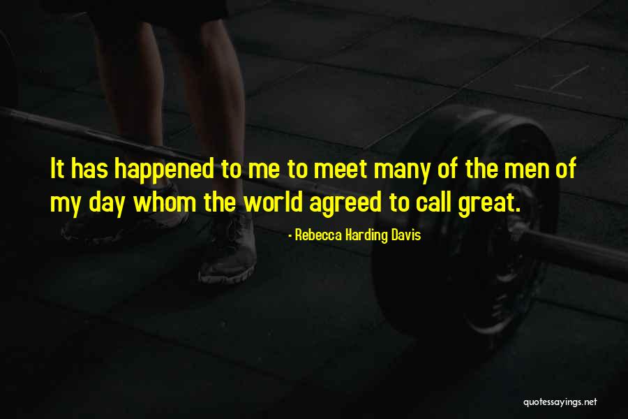 Infolgedessen Quotes By Rebecca Harding Davis Infolgedessen Quotes By Rebecca Harding Davis