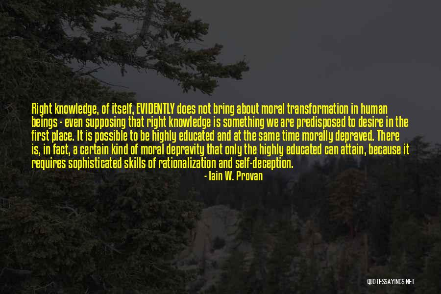 Inforce Yourself Quotes By Iain W. Provan Inforce Yourself Quotes By Iain W. Provan