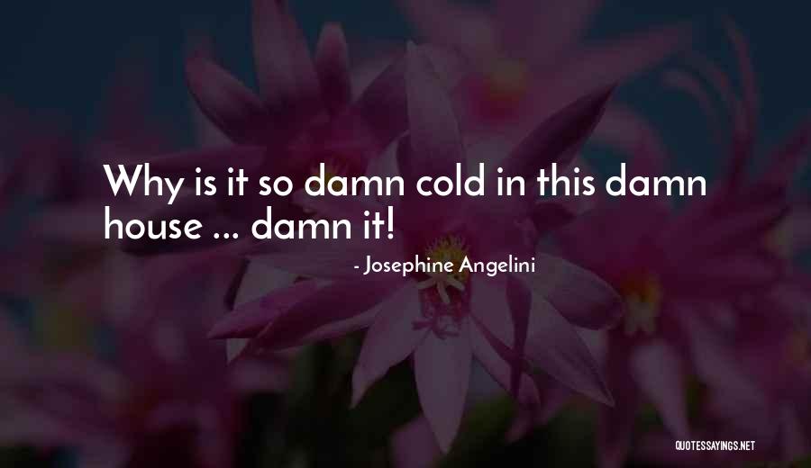 Inforce Yourself Quotes By Josephine Angelini