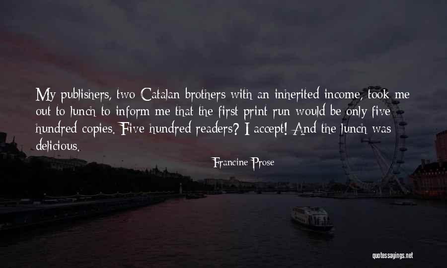 Inform Me Quotes By Francine Prose Inform Me Quotes By Francine Prose