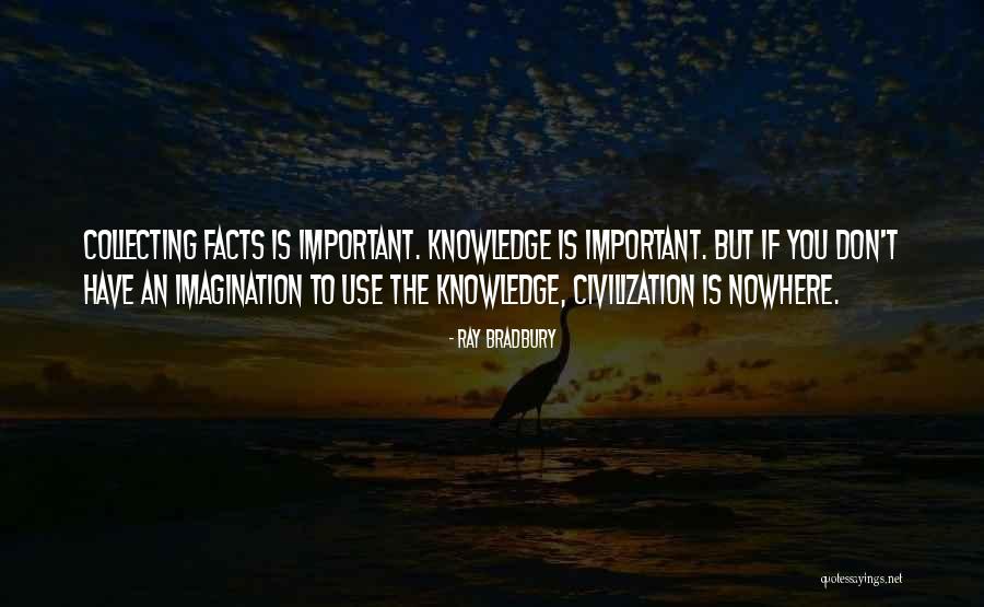 Informacijas Sistemas Quotes By Ray Bradbury Informacijas Sistemas Quotes By Ray Bradbury
