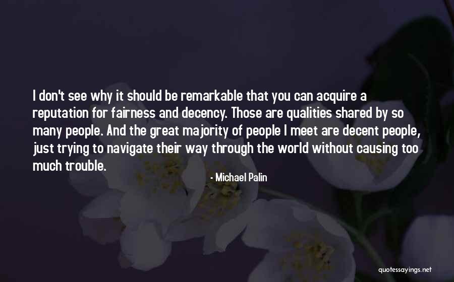 Informal And Formal Assessments Quotes By Michael Palin Informal And Formal Assessments Quotes By Michael Palin