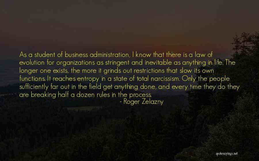 Informal And Formal Deviance Quotes By Roger Zelazny Informal And Formal Deviance Quotes By Roger Zelazny