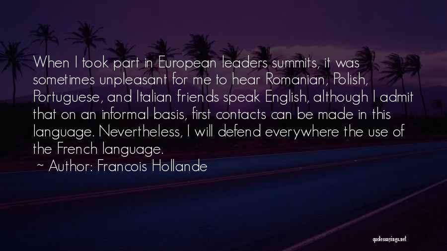 Informal Quotes By Francois Hollande